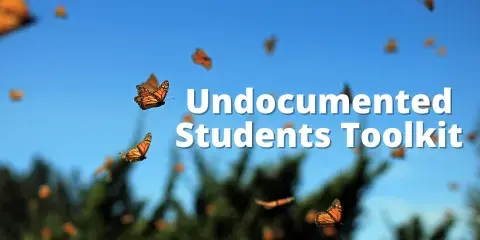 Undocumented Students Toolkit